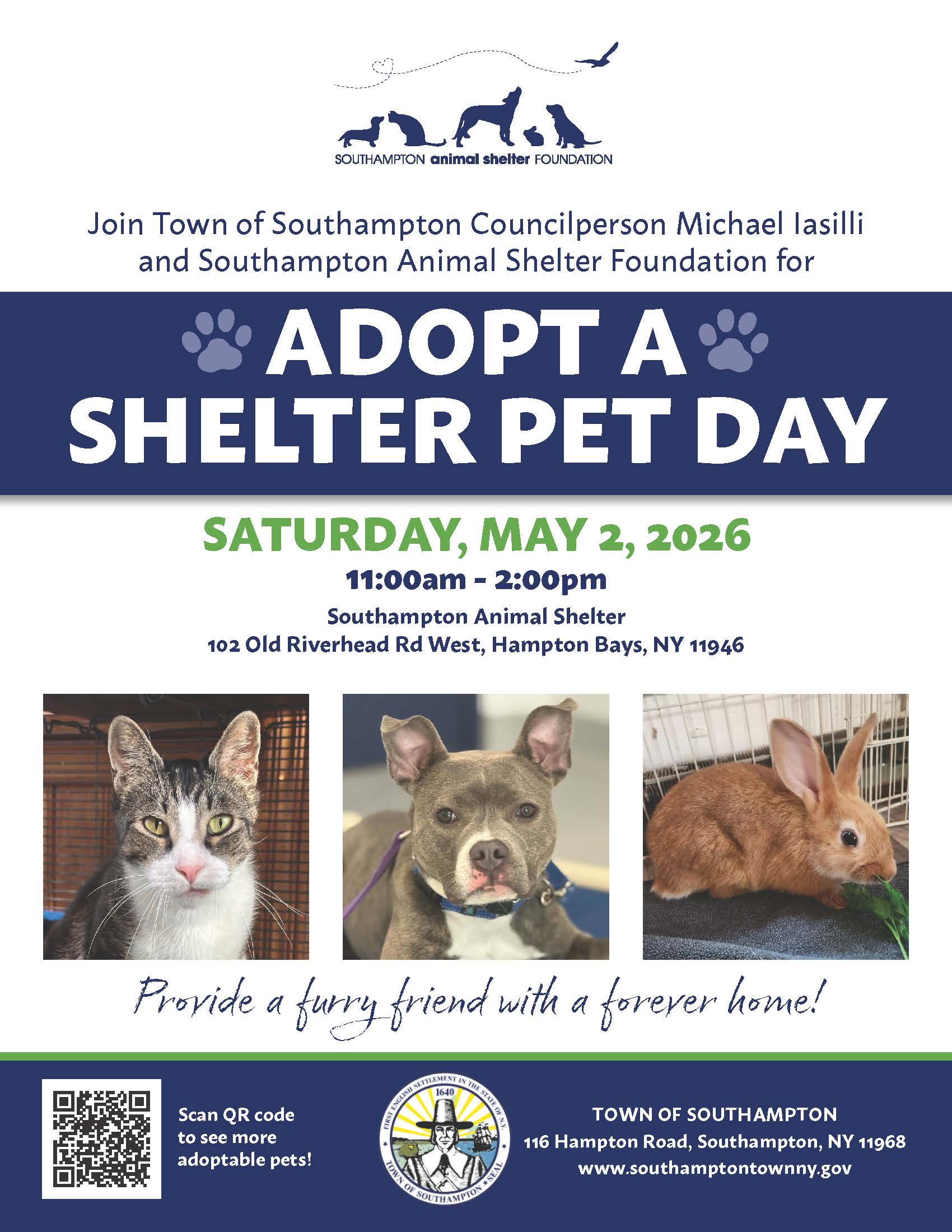 Adopt A Shelter Pet Day is on 5/2/26, 11 am - 2 pm, at Southampton Animal Shelter